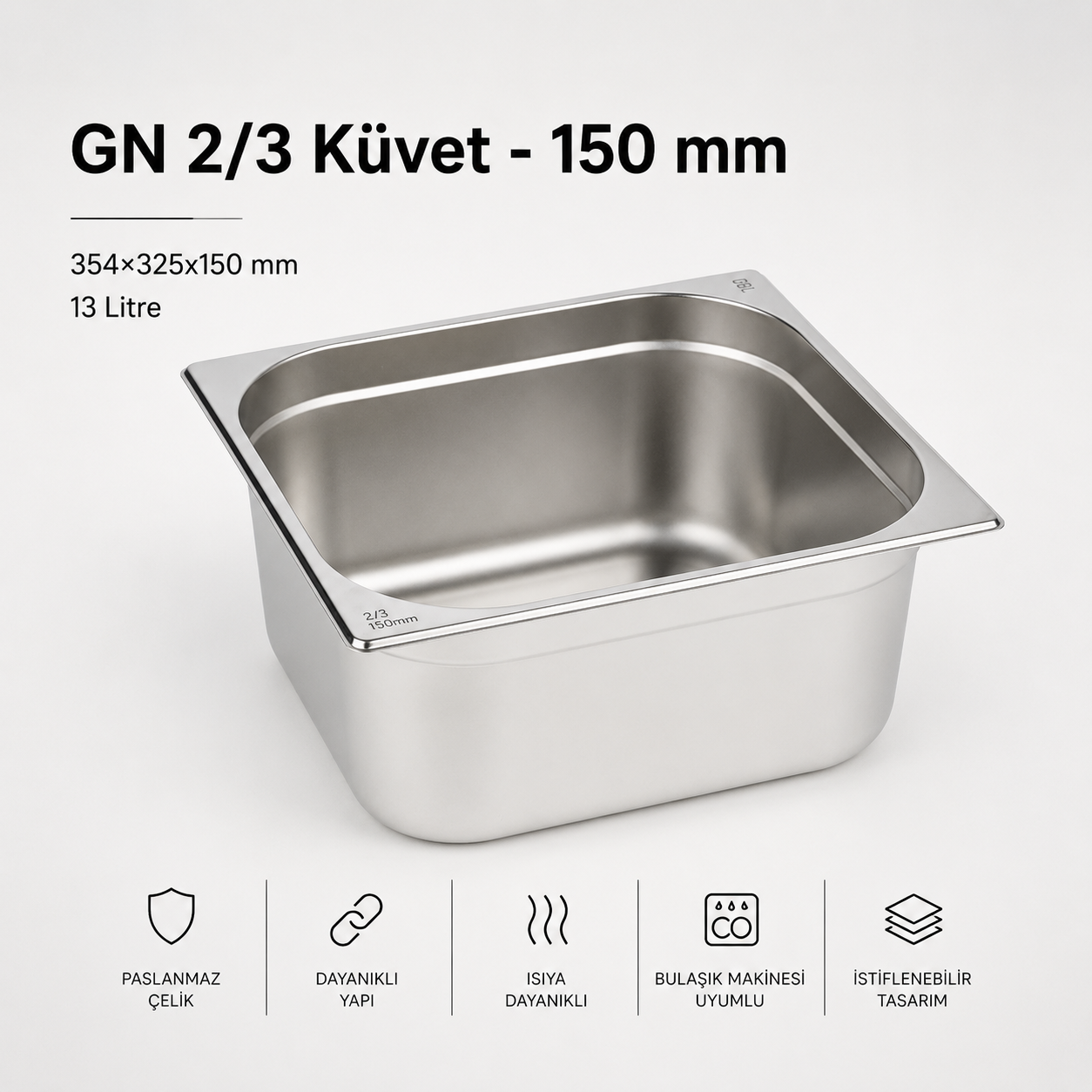 Paslanmaz Çelik Gastronom Küvet GN 2/3-150 (35,4 x 32,5 x 15 CM)